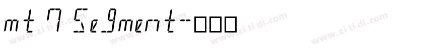 mt 7 Segment字体转换